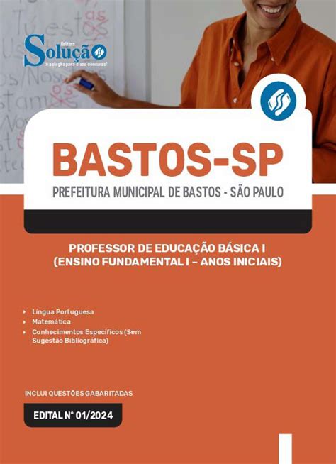 Apostila Prefeitura De Bastos Sp Professor De Educa O B Sica I