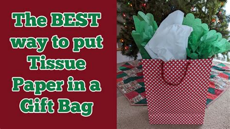 The BEST Way To Put Tissue Paper In A Gift Bag YouTube