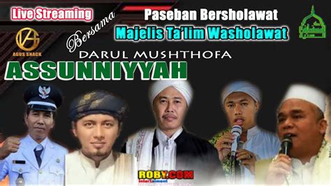 LIVE MALAM MALAM TAHUN BARU MAJELIS TA LIM WASHOLAWT DARUL MUSTHOFA