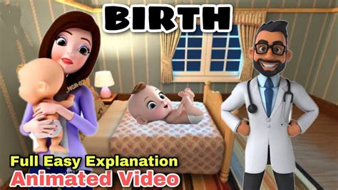 Birth Class 11 Birth Class 11 Animation Birth Class 11 Explanation Birth Class 11 Summary