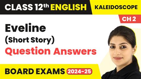 Eveline Question Answers Class English Kaleidoscope Chapter