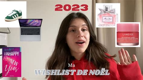 Ma Wishlist De NoËl 🎄🎁 2023 Youtube