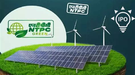 Ntpc Green Ipo Ntpc Green Ipo