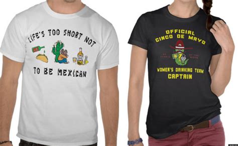 Funniest Cinco De Mayo Commemorative T Shirts Photos Huffpost