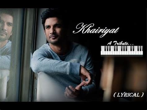 Khairiyat A Tribute To Sushant Singh Rajput Chhichhore Arijit Singh