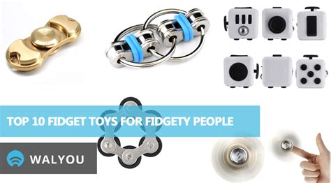 Top 10 Fidget Toys For Fidgety People Walyou