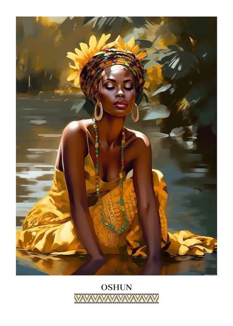 Pin By Grecia Cornelio On Oshun African Goddess Oshun Goddess