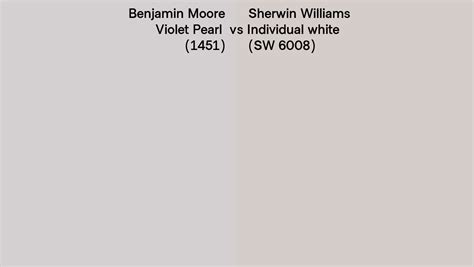 Benjamin Moore Violet Pearl Vs Sherwin Williams Individual White