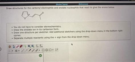 Answered Draw Structures For The Carbonyl Bartleby