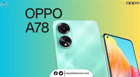 Oppo A78 Price In Nepal Specs And Availability