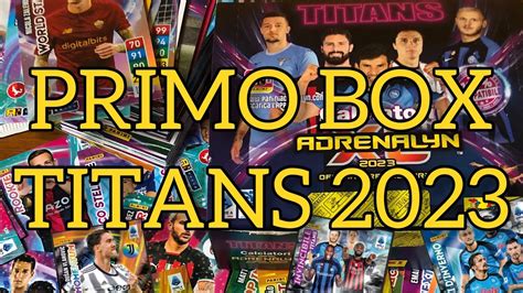 Primo Box Adrenalyn Xl Titans Adrenalynxl Youtube