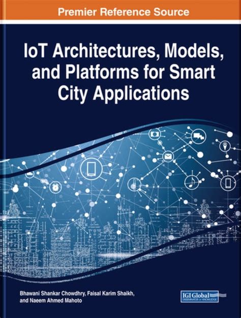 Iot Architectures Models And Platforms For Smart City Applications Emka