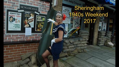 Sheringham 1940s Weekend 2017 Youtube