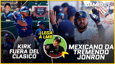 Mexicano Da Tremendo Jonron En Spring Training Alejandro Kirk Es Baja