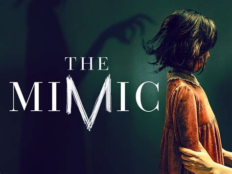 The Mimic: Trailer 1 - Trailers & Videos - Rotten Tomatoes