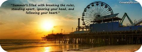 Summer Quote Summer Quotes Summer Facebook Cover Quotes