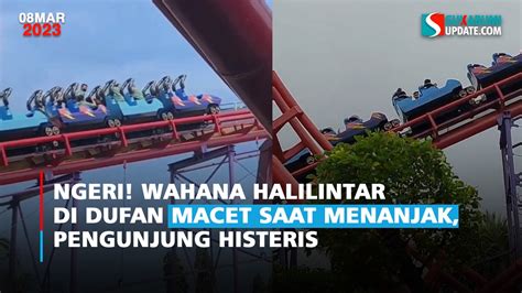 Ngeri Wahana Halilintar Di Dufan Macet Saat Menanjak Pengunjung