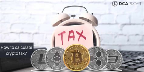 How To Calculate Crypto Tax In Step By Step Guide Dca Profit