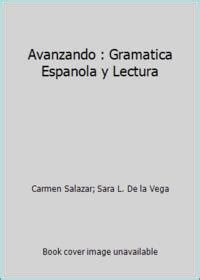 Biblio Avanzando Gramatica Espanola Y Lectura By Sara Lequerica De