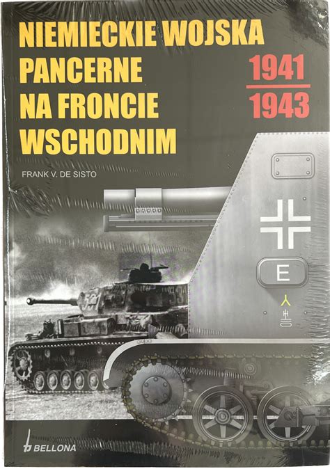 Niemieckie Wojska Pancerne Na Froncie Wschodnim Ksi Ka