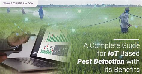 A Complete Guide For Iot Based Pest Detection With Its Benefits