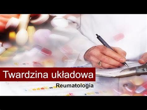 Twardzina Uk Adowa Przyczyny Objawy Diagnostyka Leczenie