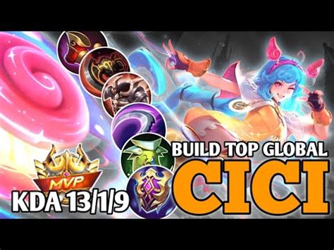 CICI GAMEPLAY WITH TOP GLOBAL BUILD MLBB YouTube