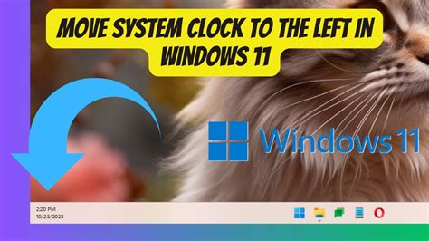 How To Move System Clock And Date To The Left Side Of The Screen In Windows 11 Youtube