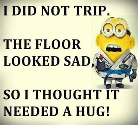 24 Funny Quotes Motivational That Will Inspire You — Minions Quotes 15 Funny Minion Quotes