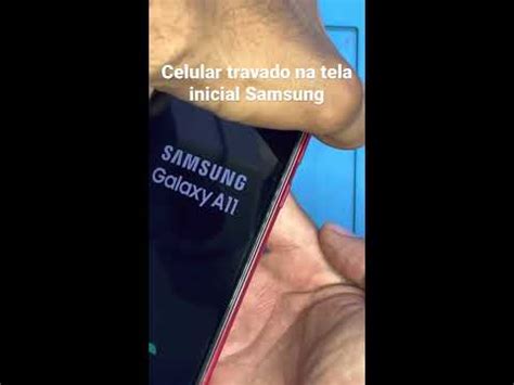 Celular Travado Na Tela Inicial Samsung TENTE ISSO PRIMEIRO ANTES DE