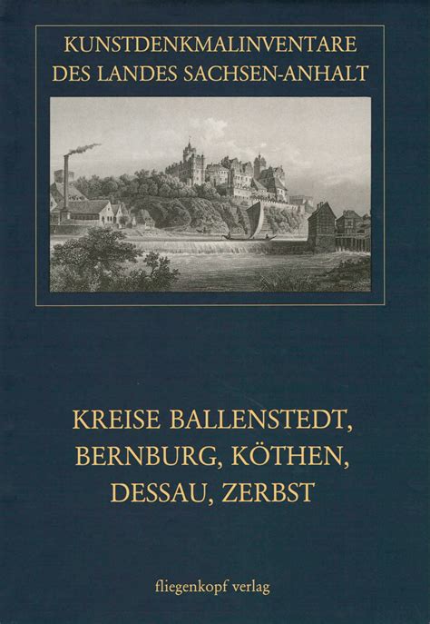 Kunstdenkmalinventare Des Landes Sachsen Anhalt Band 13 Der Kreise