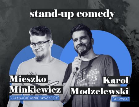 Stand up Mieszko Minkiewicz Karol Modzelewski Wrocław Kupuj