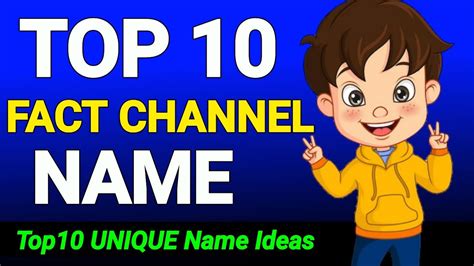 Top Fact Channel Name Ideas For Youtube Youtube