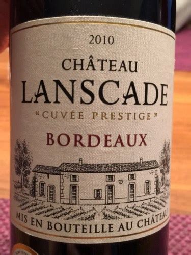 Ch Teau Lanscade Cuv E Prestige Bordeaux Vivino Us