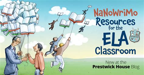 Nanowrimo Resources For The Ela Classroom Prestwick House