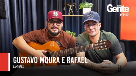 Gustavo Moura e Rafael IstoÉ Gente Entrevista EP 6 YouTube