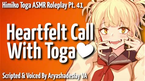 A Heartfelt Call With Toga Himiko Toga Asmr Roleplay Pt 41 [f4a][my Hero Academia] Youtube