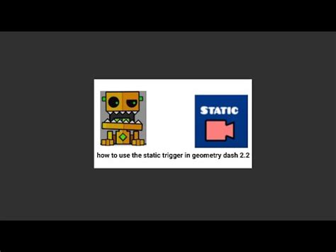 How To Use The Static Trigger In Geometry Dash 2 2 Editor YouTube