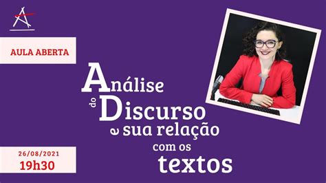 Análise Do Discurso E Sua Relação Com Os Textos Youtube