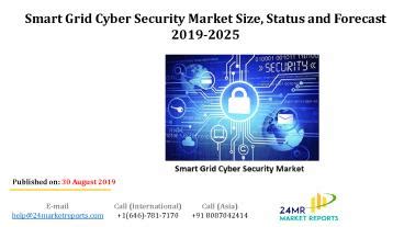 Ppt Smart Grid Cyber Security Market Size Status And Forecast