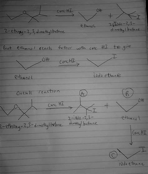 Ethoxy Dimethylbutane Reacts With Concentrated Aqueous Hi To Form