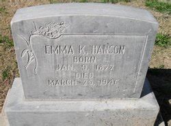 Emma Katherine Edwards Hanson 1877 1946 Monumento Find A Grave