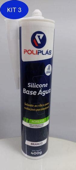 Kit 3 Tubo De Silicone Base Água Branco Acrilico 400G Poliplás