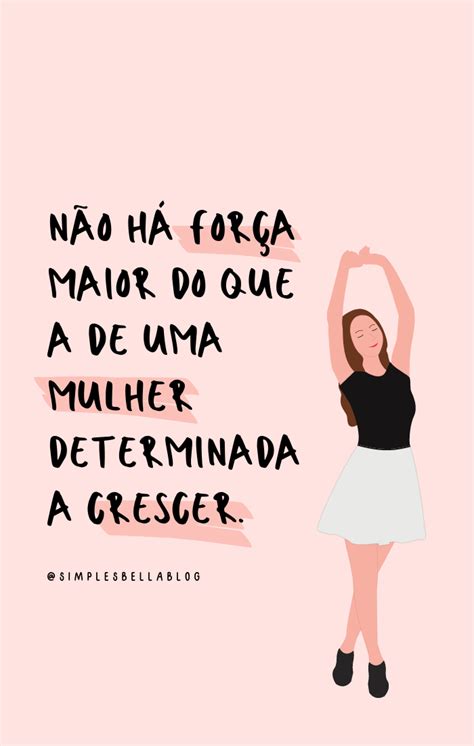 Frases Motivacionais Femininas Frases De Empoderamento Feminino