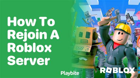 How To Rejoin A Roblox Server Easy Steps To Follow Playbite