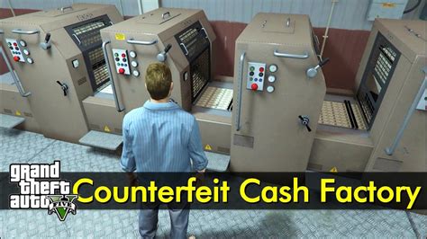 Counterfeit Cash Factory The Gta V Tourist Youtube