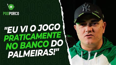 O CARA VIU O JOGO DE DENTRO DO BANCO DE RESERVAS DO PALMEIRAS YouTube