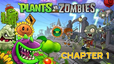 Plants Vs Zombies Chapter Full Game Playthrough Hd Youtube