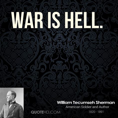 William Tecumseh Sherman Quotes - ShortQuotes.cc