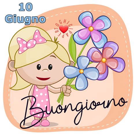 Giugno Buongiorno Immagini Toghigipaper